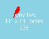 Any Two 11"x14" Art Prints in the shop - SALE