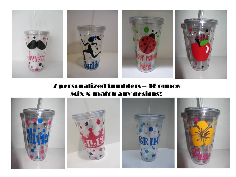Quantity of 10 Personalized acrylic tumblers - 16 ounce size - mix and match any of my designs