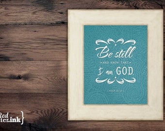 Wall Art - Be Still And Know (Teal & White) Psalm 46:10 - 8 x 10 Print