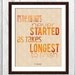 The Job That's Never Started - 8x10 Tolkien Quote Print