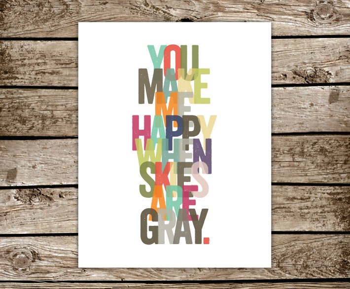 You Make Me Happy (11x14)