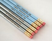 I write therefore i am, and sit down and get writing. 6 six pack pencil set in silver and baby blue. back to school supplies.