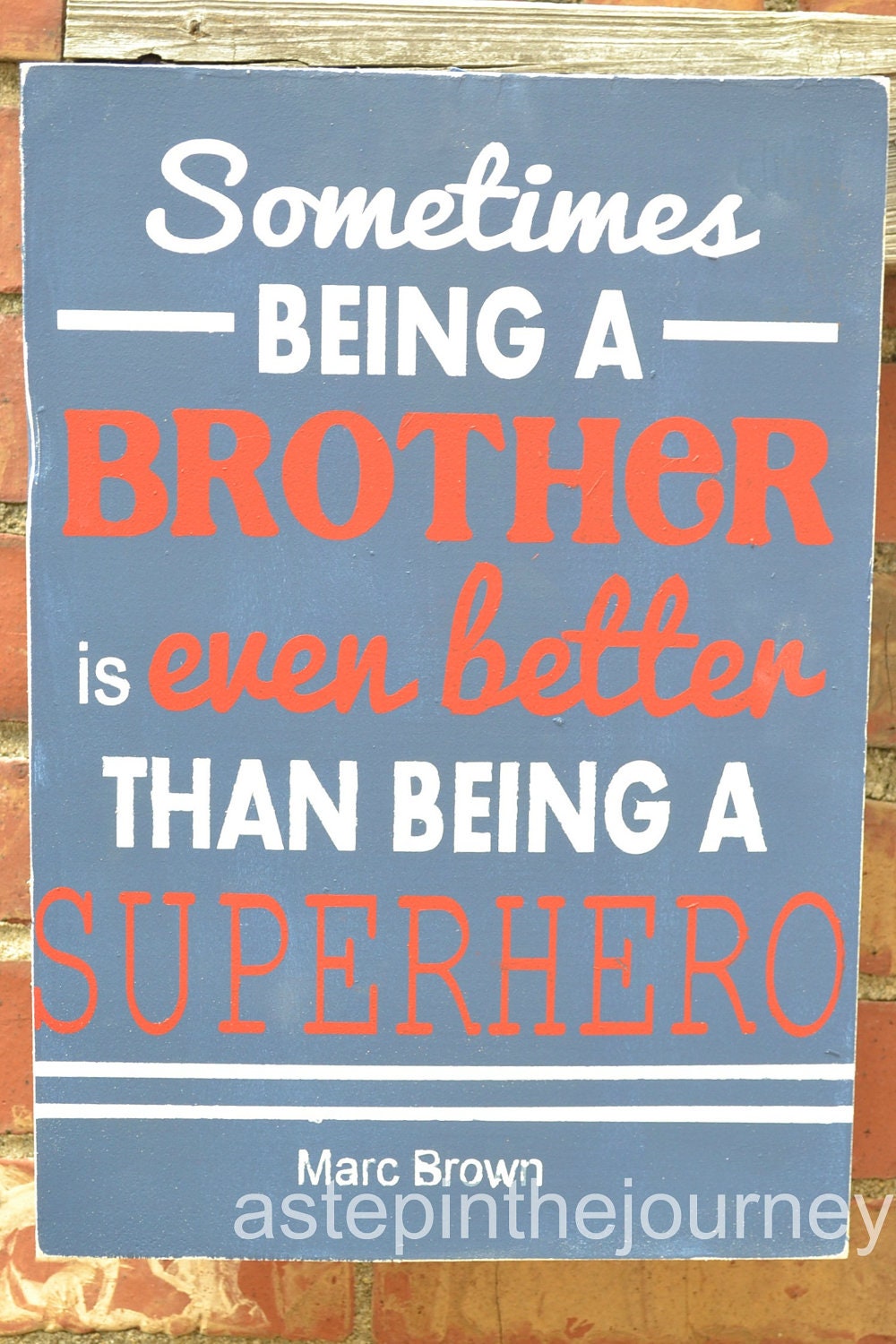 Brother Superhero Vintage Sign