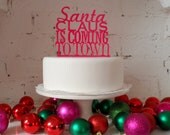 Santa Claus is Coming to Town' Cake Topper