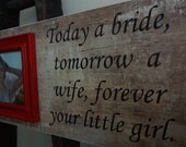 Wedding Frame 9 x 22 Parents of the Bride Gift CUSTOM Wedding Frame Mom Dad Shower Today A Bride