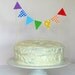 Cake Bunting Flag Pennant Rainbow Colors
