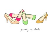 Pretty In Heels- Choose Your Color- 5x7 Illustration Print