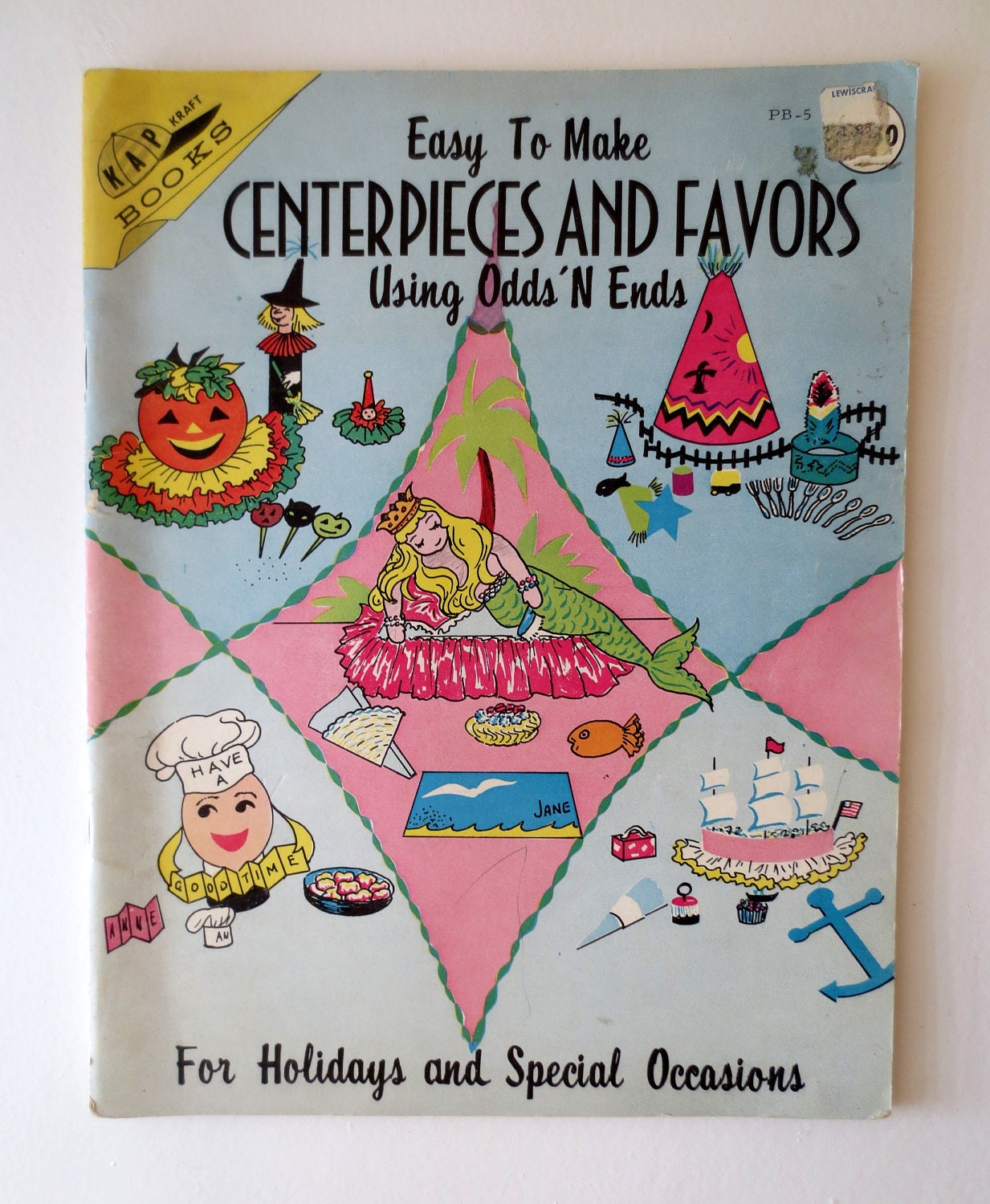 Easy to Make Centerpieces and Favors Using Odds 'N Ends (1966) - Vintage Craft Book