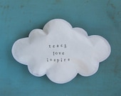 Cloud Paper Art - Teach, love, inspire cloud
