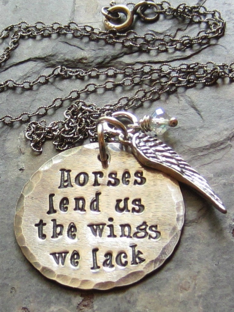 Handstamped Sterling Silver Horse Pendant-Wing Charm-Horses Lend Us The Wings We Lack
