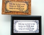 Light Verse Plaque.  You are the light of the world. Let your light shine out for all to see. Matthew 5:14, 16.