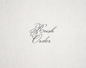 Rush Order