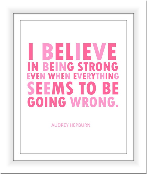 SALE Audrey Hepburn quote: I Believe in Pink. 4 prints one low price. 8x10.