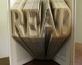 Book Lover Gift - READ Folded Book Sculpture - Altered Book - Book Origami - Unique