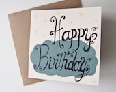 birthday card. happy birthday. hand lettered and illustrated. blank inside. recycled paper.