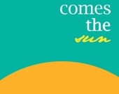Here Comes The Sun 8x10 teal art print, Beatles