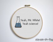 Yeah, Mr White Yeah Science Cross Stitch Pattern PDF