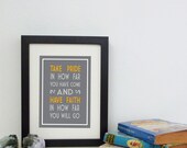 Take Pride In How Far You Have Come - Two Tone Christian Larson Quote Typography Art Print 5x7