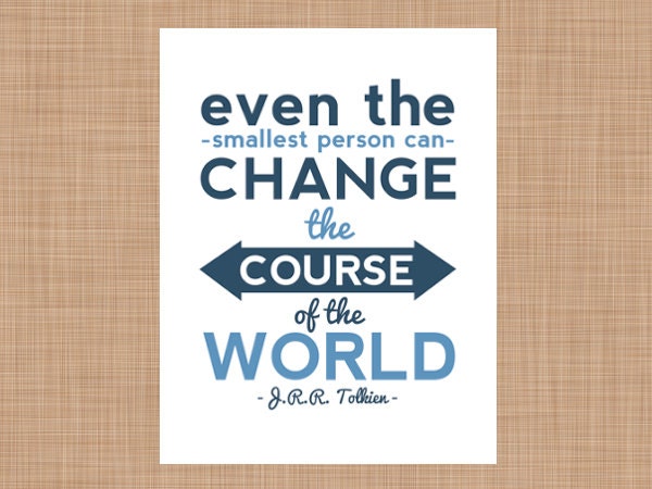 J.R.R. Tolkien. Lord of the Rings Quote. Typography Printable