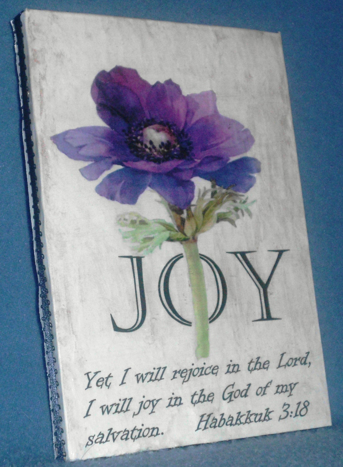 Joy- Hab 3:18- Anemone-Recycled Wood-Wall Hanging-Wall Decor for home decor, vintage looking, shabby chic, distressed houseware