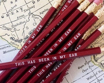 This Has Been in My Ear Pencil 6 Pack - Great for Back to School