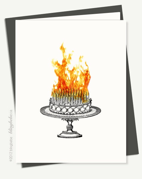 Funny Sarcastic Birthday Card - Inferno Birthday Cake - 12160