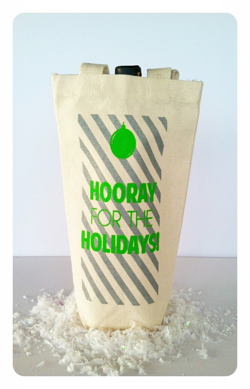 Recycled Cotton Canvas Wine Tote - "Hooray for the Holidays"