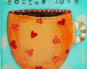 Original Painting - Mixed Media Art - Acylic Painting - 4x4 canvas - Orange Cup of Hearts and Coffee Mug on Etsy