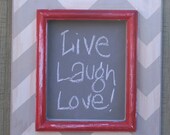 Chevron Chalkboard Live, Laugh, Love Frame