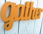 Wood Sign - Wood Words Gather Wall Decor