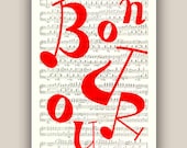 Decorative wall hangings  BONJOUR Print typographic red Large Size 11x14 Poster,  on an old music sheet, Music typography wall art