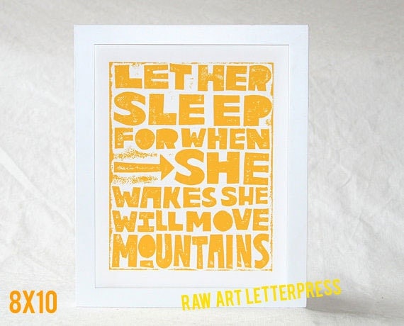 LET HER SLEEP  or  Let Him SleepNursery Art Print Napoleon Quote Let Him Sleep  Raw Art Letterpress