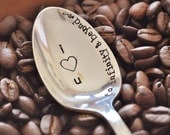 I Love You to Infinity & Beyond... (TM) - Hand Stamped Vintage Coffee Spoon for Coffee Lovers