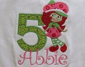 Girls, Strawberry Shortcake, Birthday, Appliqued Shirt Or Onesie, Long or Short Sleeve, You Design