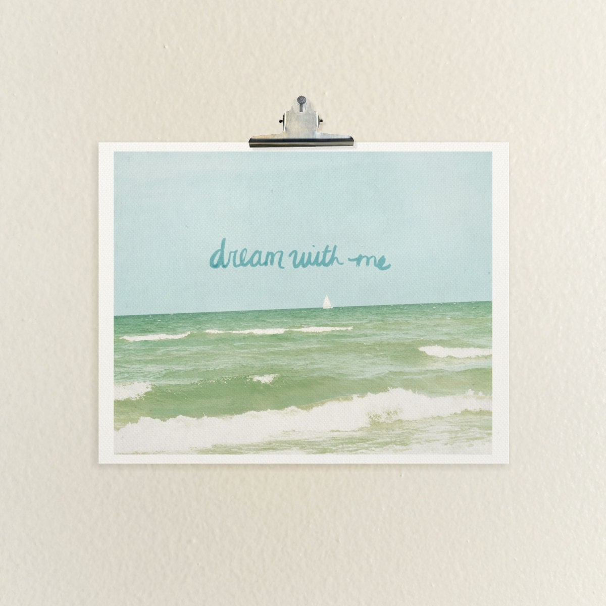 Dream with Me 16x20 / Typographic Print, Landscape Nature Photo, Poster, Beach Theme, Ocean Cottage, Bedroom, Nursery, Baby, Shabby Chic