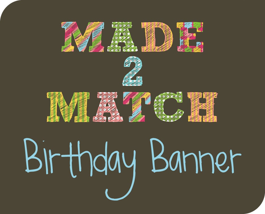 Made To Match "Birthday Banner" for any Premade Invitation Design from Doodle Prints Shop