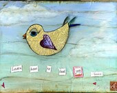 Mixed Media Art: Feel joy Bird- 8x10 print - Whimsical Art, Folk Art, Inspirational Art, Wall Art, Bird Art - yellow, blue