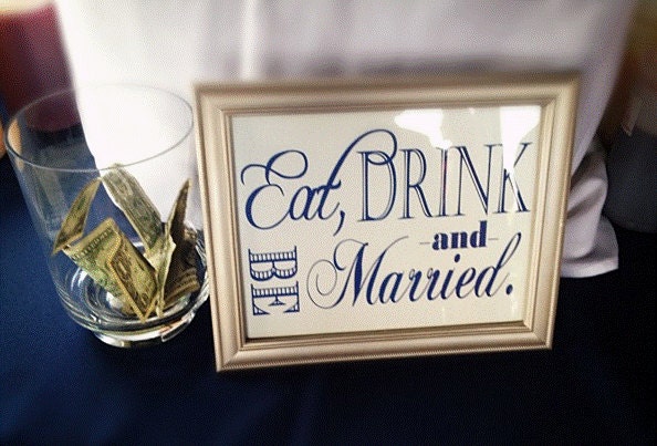 Eat, Drink & Be Married Sign for your Shower or Reception