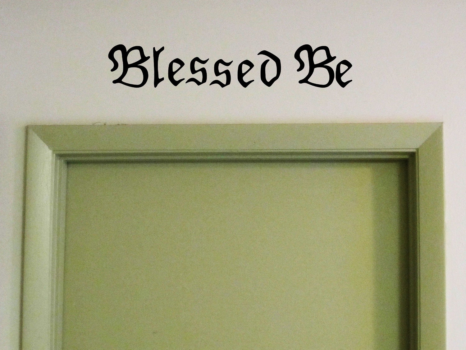 Blessed Be Vinyl Wall Decal