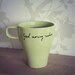 SALE Hand Drawn Mug 'Good Morning Sunshine'  & can personalise