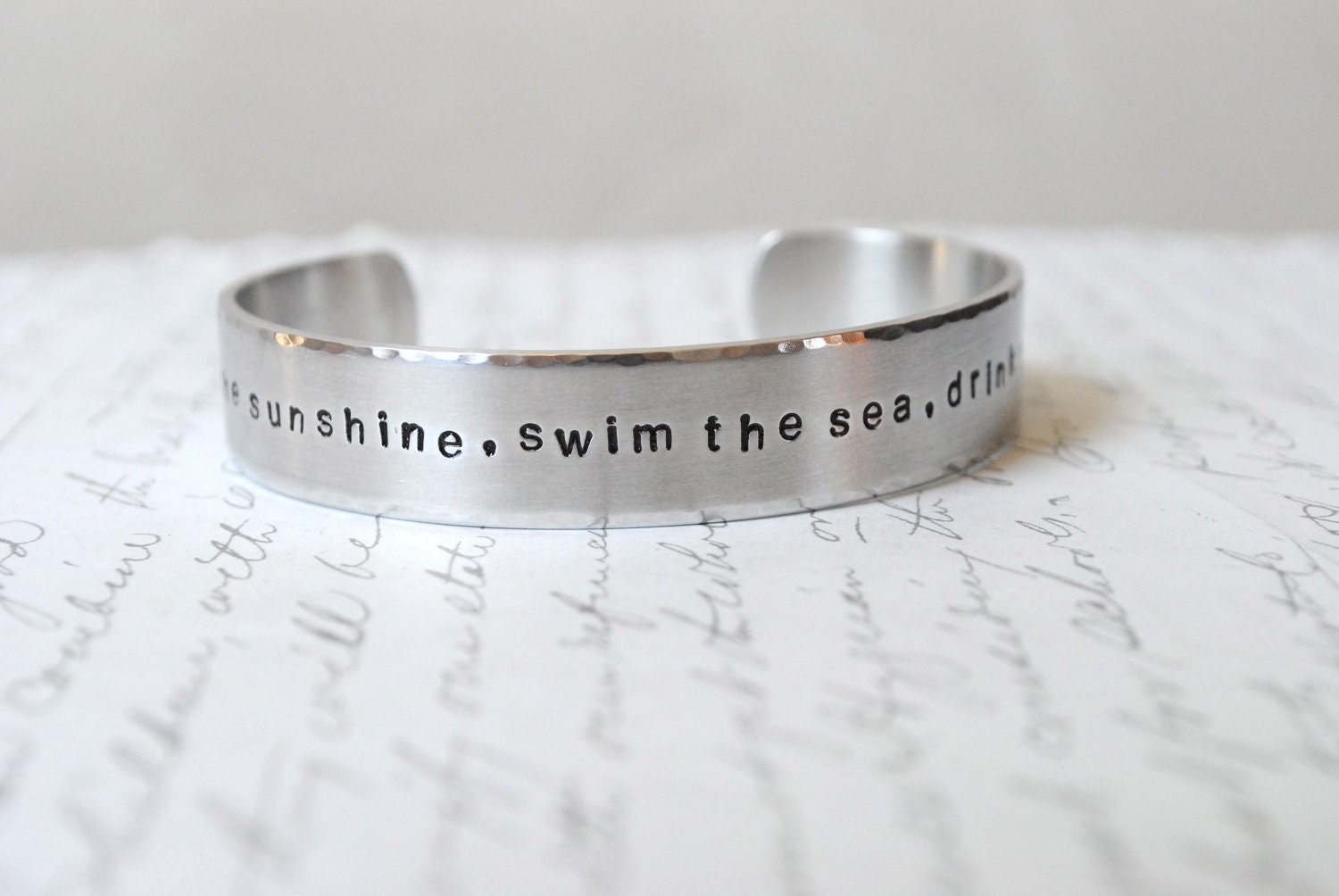 Live in the Sunshine, Swim the Sea, Drink the Wild Air...Custom Cuff Bracelet
