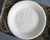 Eat, Drink and Be Married - Wedding Cake Plate or Wedding Gift - Gift boxed