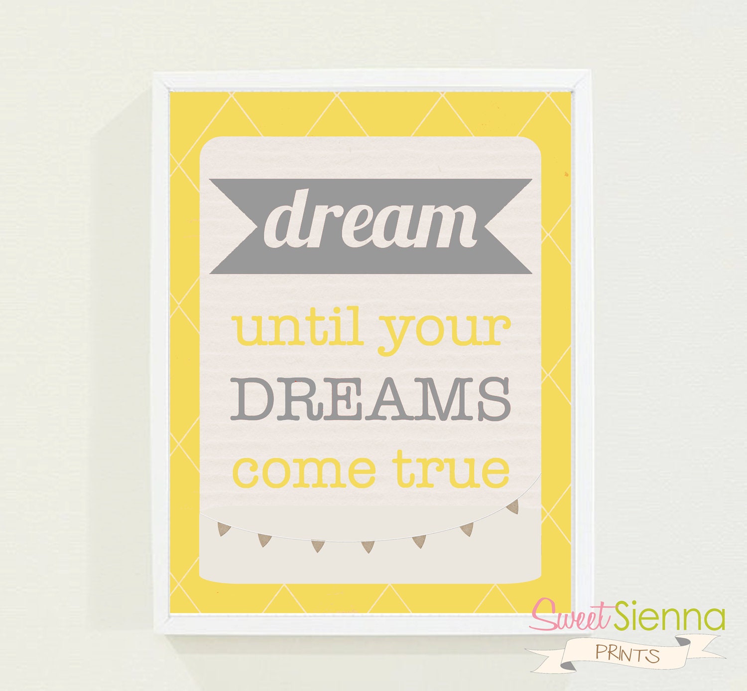 Yellow/Gray Retro "Dream untill your dreams come true" Nursery decor, Nursery Wall quote, typographic print, 8x10" PDF