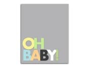 Oh Baby Typography Contemporary Printable Baby Nursery Decor Wall Art Digital JPEG File