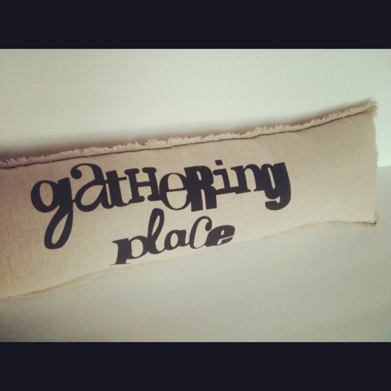 Shabby Chic Natural Osnaburg Fabric Gathering Place Pillow Black Silk Screened Novelty Throw Pillow Neutral Cozy Bedroom Home Decor