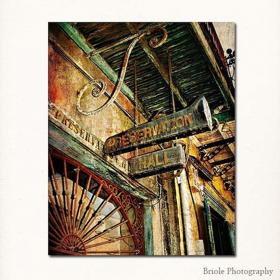 New Orleans Art - preservation hall french quarter photograph louisiana vintage sign photography 8x10 fine art print under 50