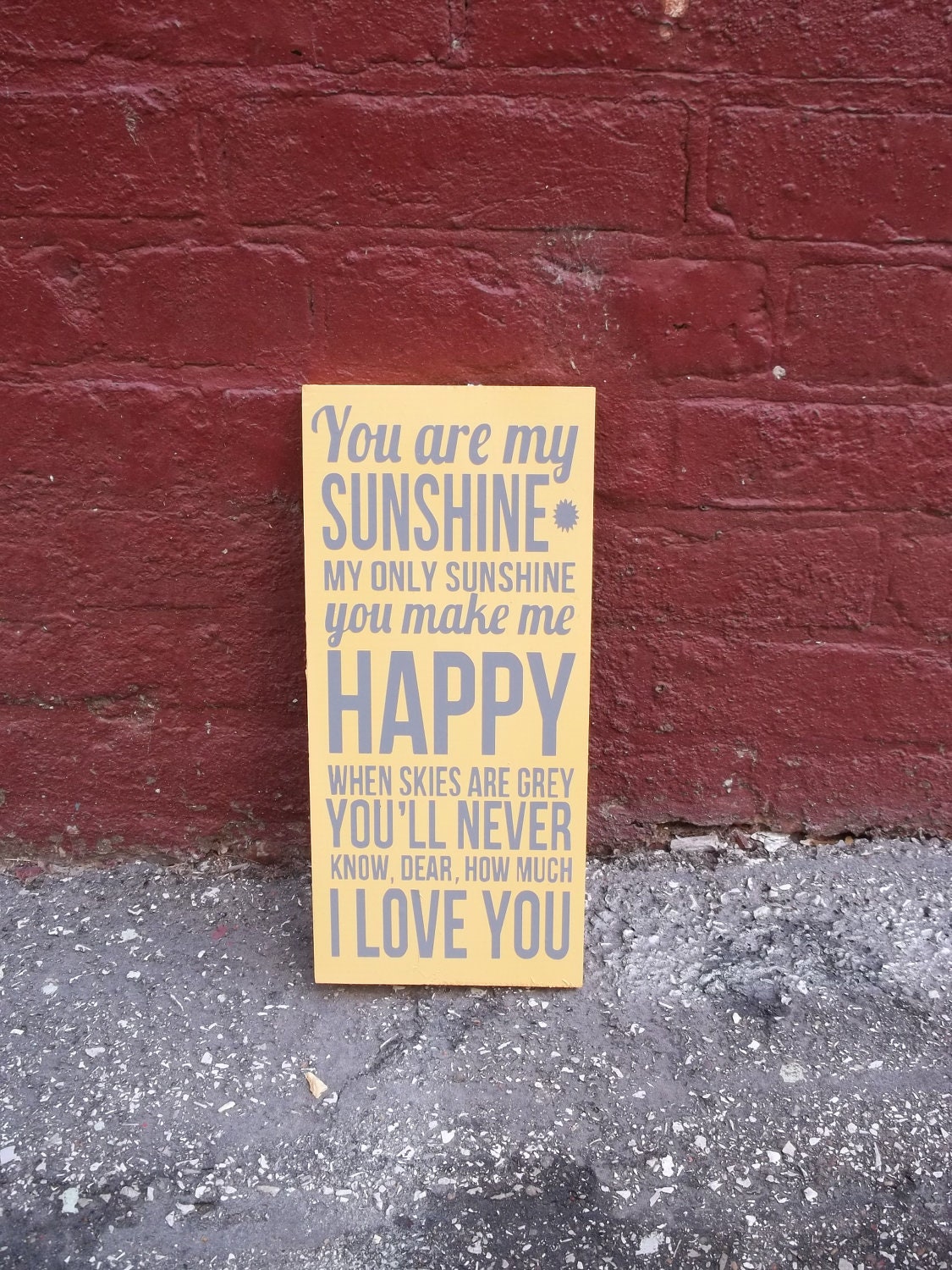 You Are My Sunshine 6x12 Wood Sign