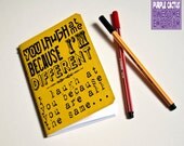 Handmade notebook Yellow "Laugh at me"