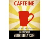 CAFFEINE 8x10 - Vintage Style Propaganda Coffee Art Print - ADDICTIONS Series
