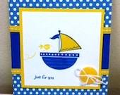 Just For You Sail Boat Card
